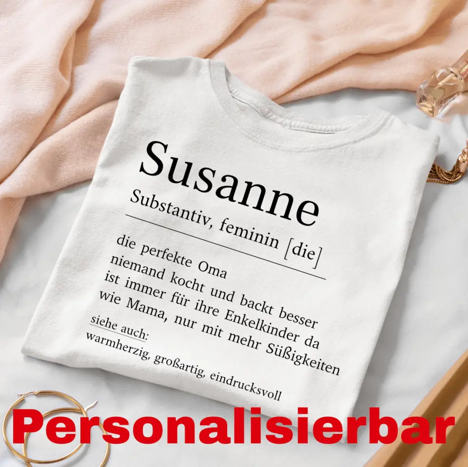 Oma Definition - Bio Damen Shirt *personalisierbar*