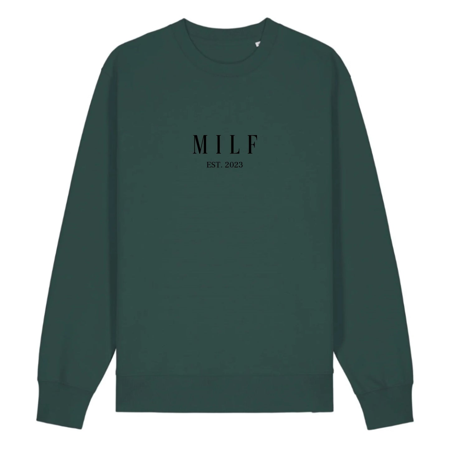 MILF - Bio Unisex Sweatshirt *personalisierbar*