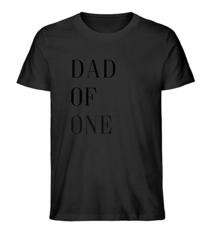 DAD OF ONE - Premium Organic Shirt *personalisierbar*