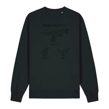 Mamasaurus - Bio Unisex Sweatshirt *personalisierbar (mit Namen)*