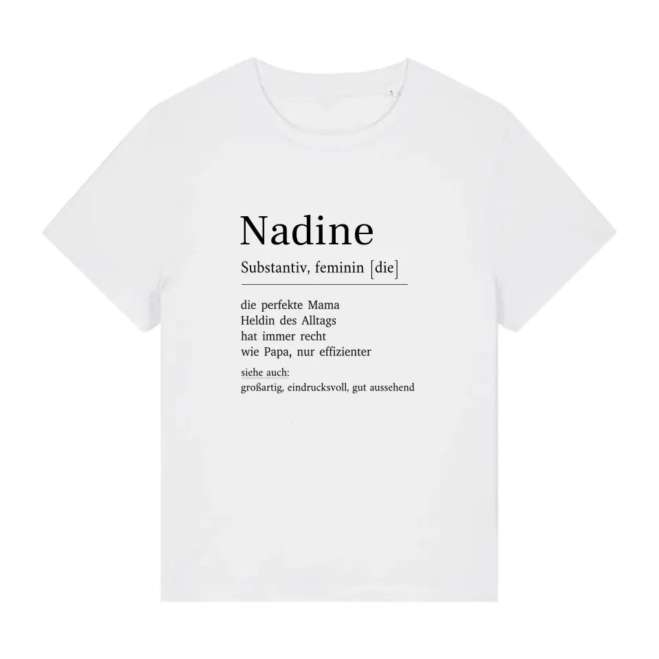 Mama Definition - Bio Damen Shirt *personalisierbar*