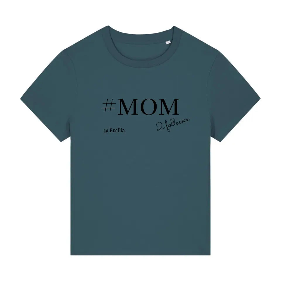 #MOM - Bio Damen Shirt *personalisierbar*