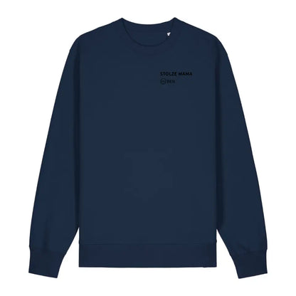 Stolze Mama - Bio Unisex Sweatshirt *personalisierbar* Changer Sweatshirt 2.0 ST ST French-Navy