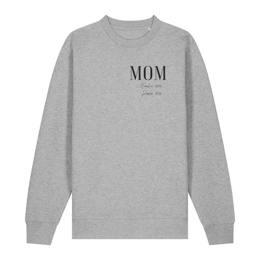 MOM - Bio Unisex Sweatshirt *personalisierbar*