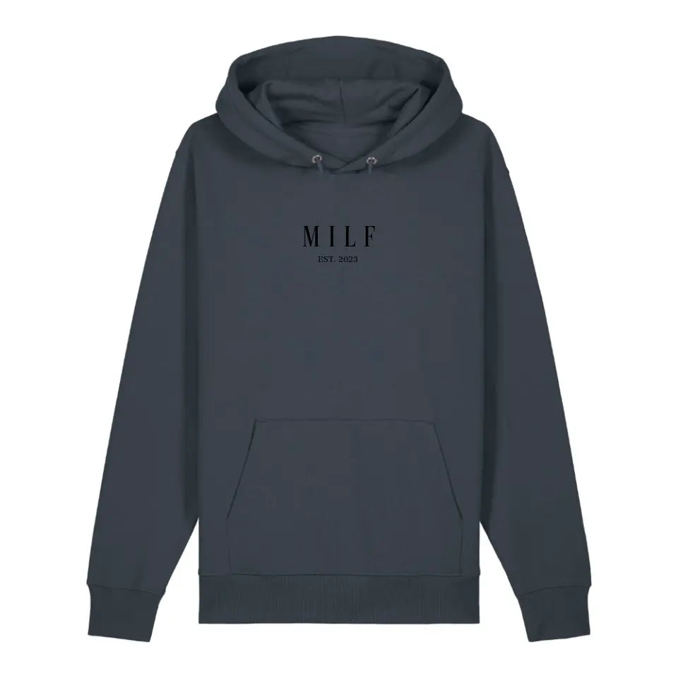 MILF - Bio Unisex Hoodie *personalisierbar*