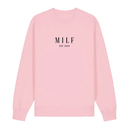 MILF - Bio Unisex Sweatshirt *personalisierbar*