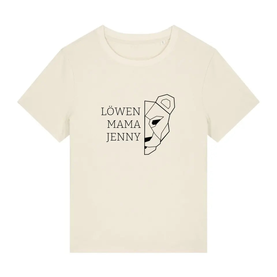 Löwen Mama - Bio Damen Shirt *personalisierbar (mit Namen)*