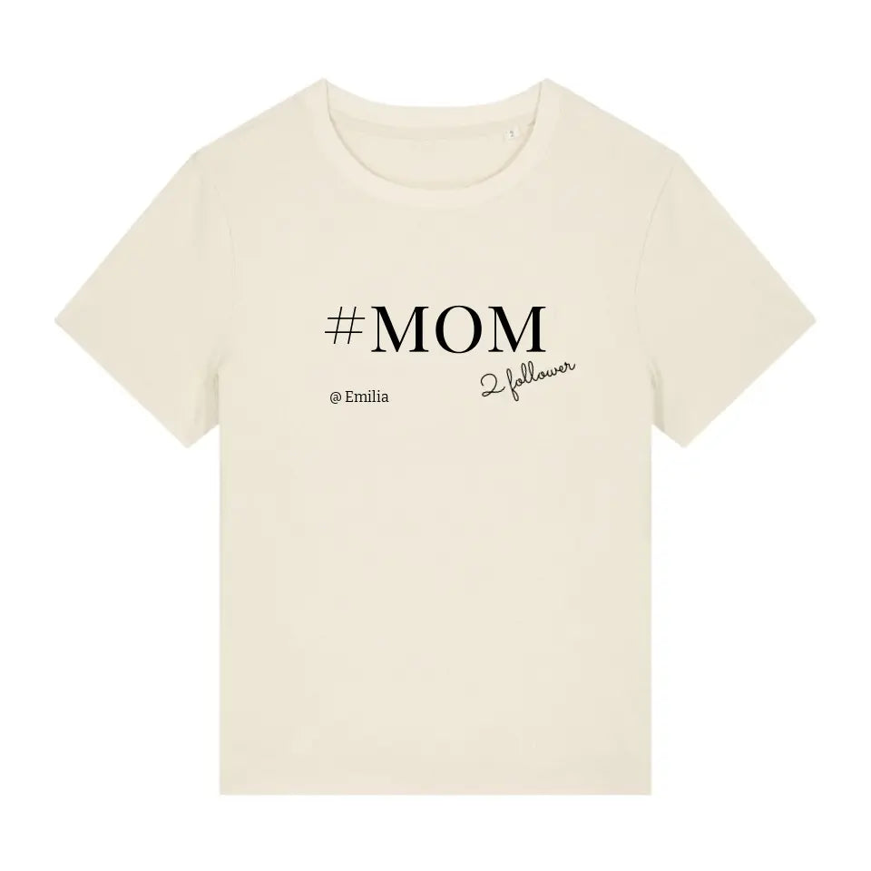 #MOM - Bio Damen Shirt *personalisierbar*