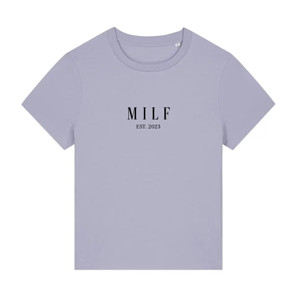 MILF - Premium Organic Shirt *personalisierbar*