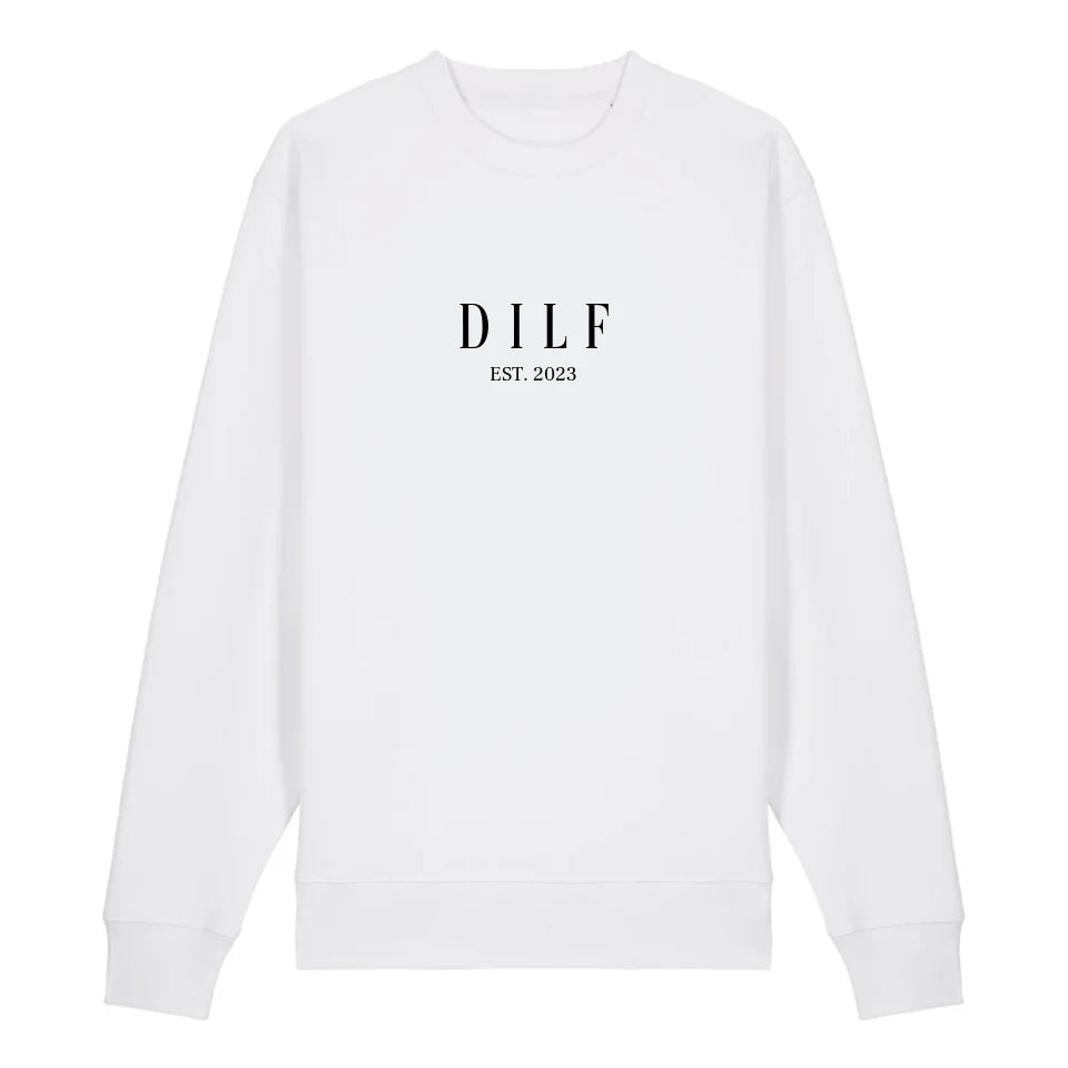 DILF - Bio Unisex Sweatshirt *personalisierbar* Changer Sweatshirt 2.0 ST ST White