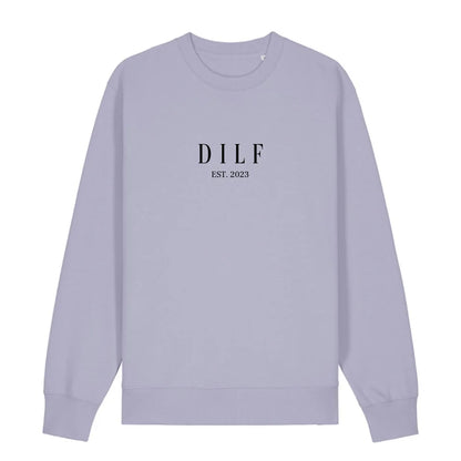 DILF - Bio Unisex Sweatshirt *personalisierbar*