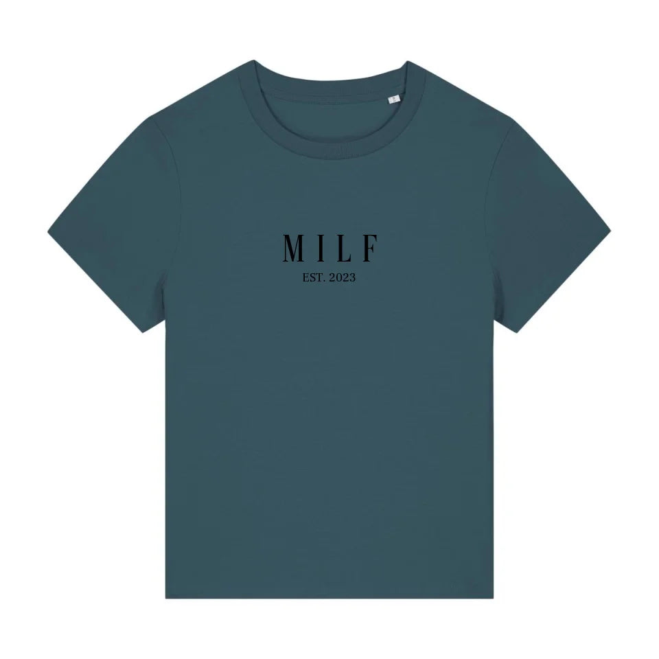 MILF - Premium Organic Shirt *personalisierbar*