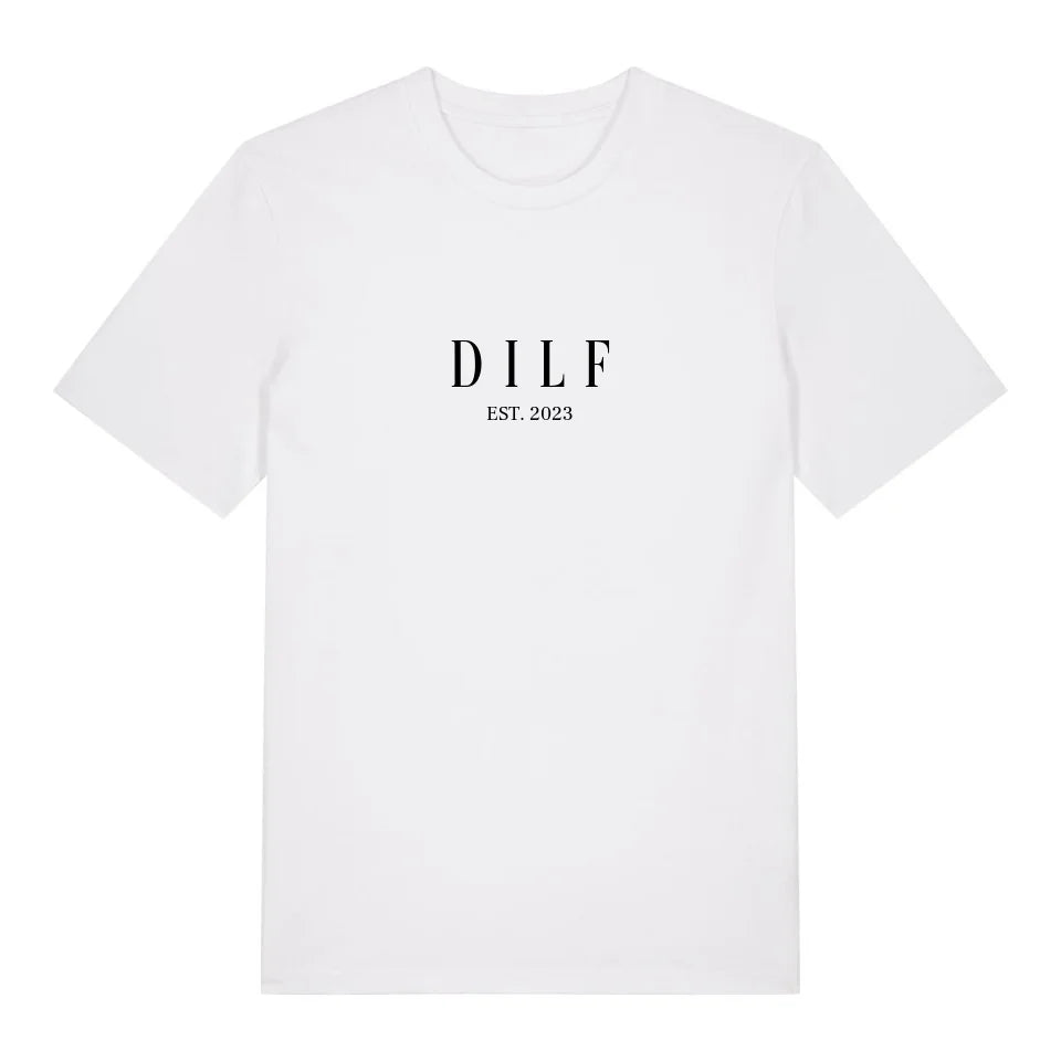 DILF - Bio Herren Shirt *personalisierbar*