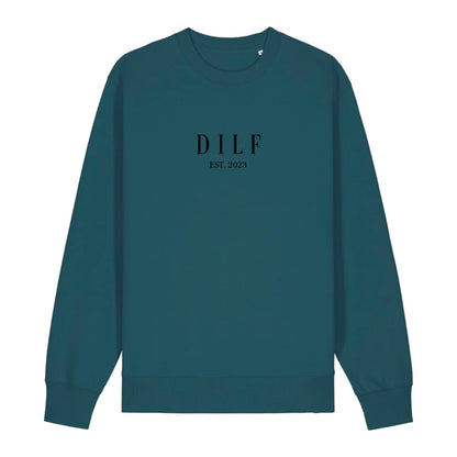DILF - Bio Unisex Sweatshirt *personalisierbar*