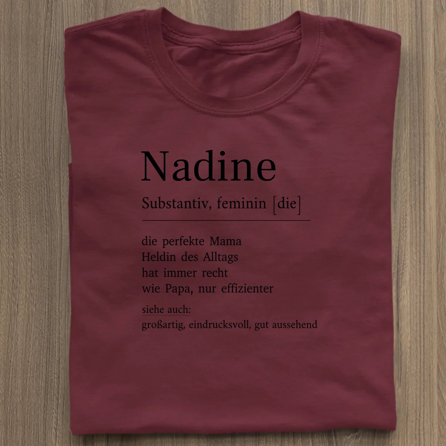Mama Definition - Bio Damen Shirt *personalisierbar* Stella Muser Shirt ST ST Burgundy