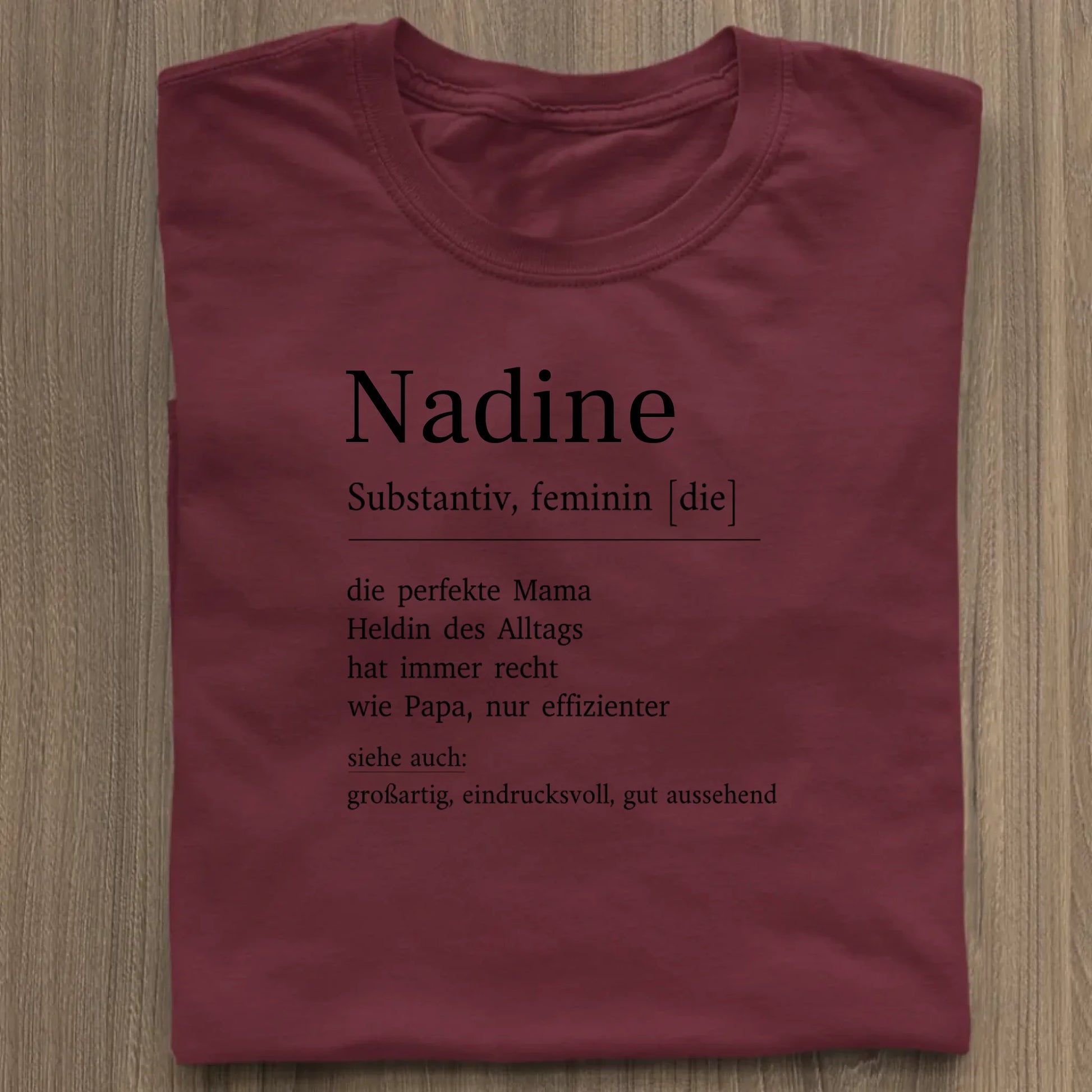 Mama Definition - Bio Damen Shirt *personalisierbar* Stella Muser Shirt ST ST Burgundy