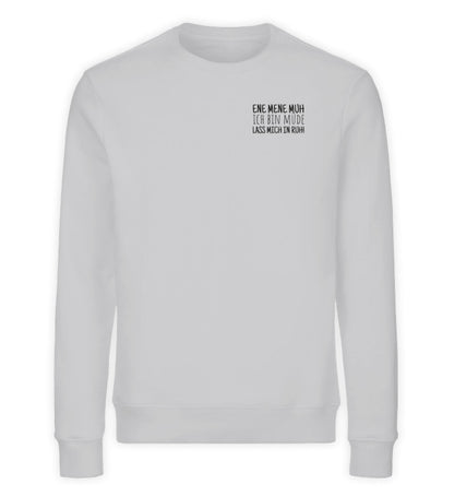 Ene Mene Muh  - Premium Organic Sweatshirt