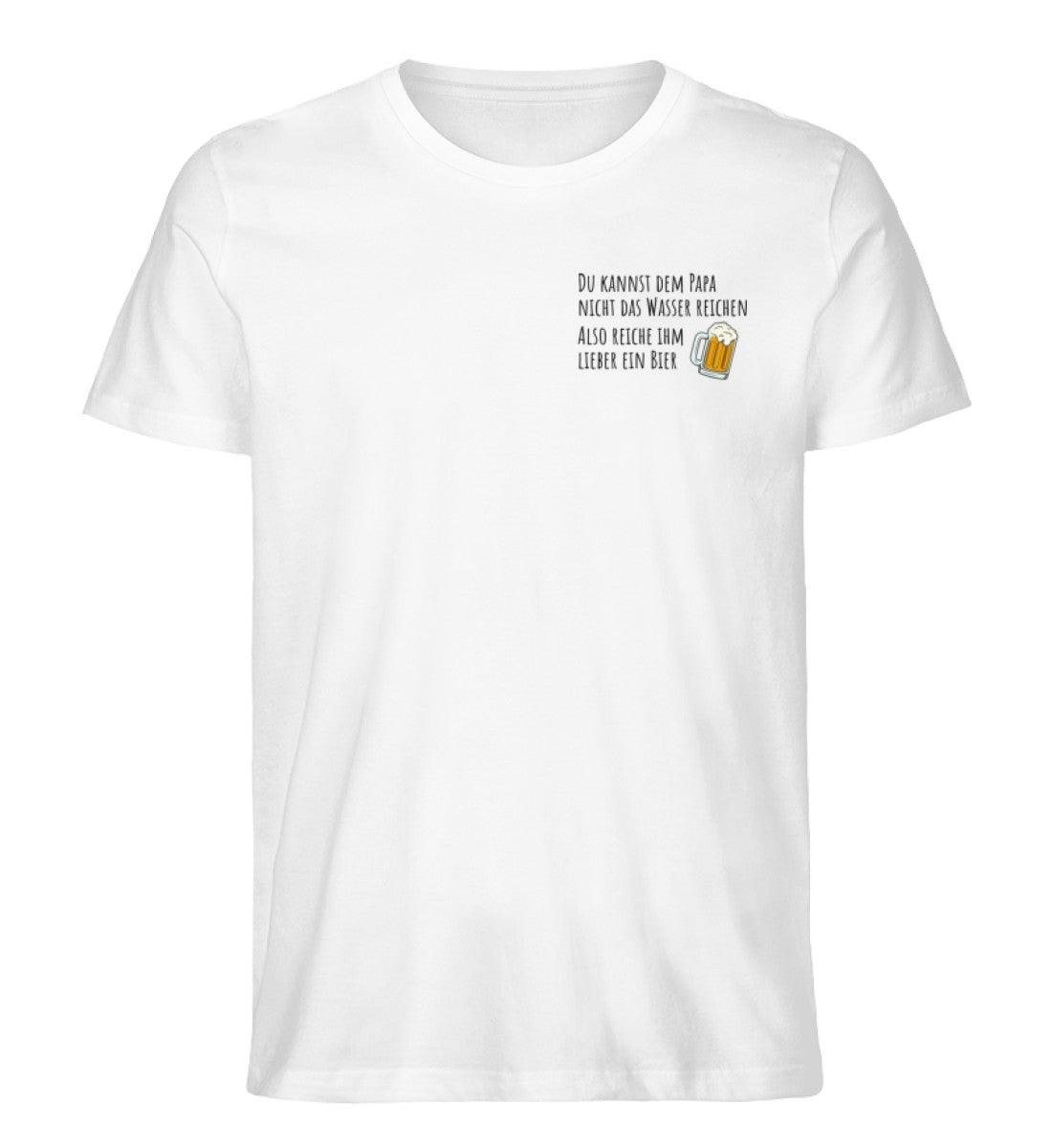 Nicht das Wasser reichen  - Premium Organic Shirt - Papasache