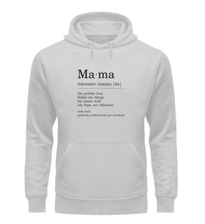 Mama Definition  - Premium Organic Hoodie - Papasache