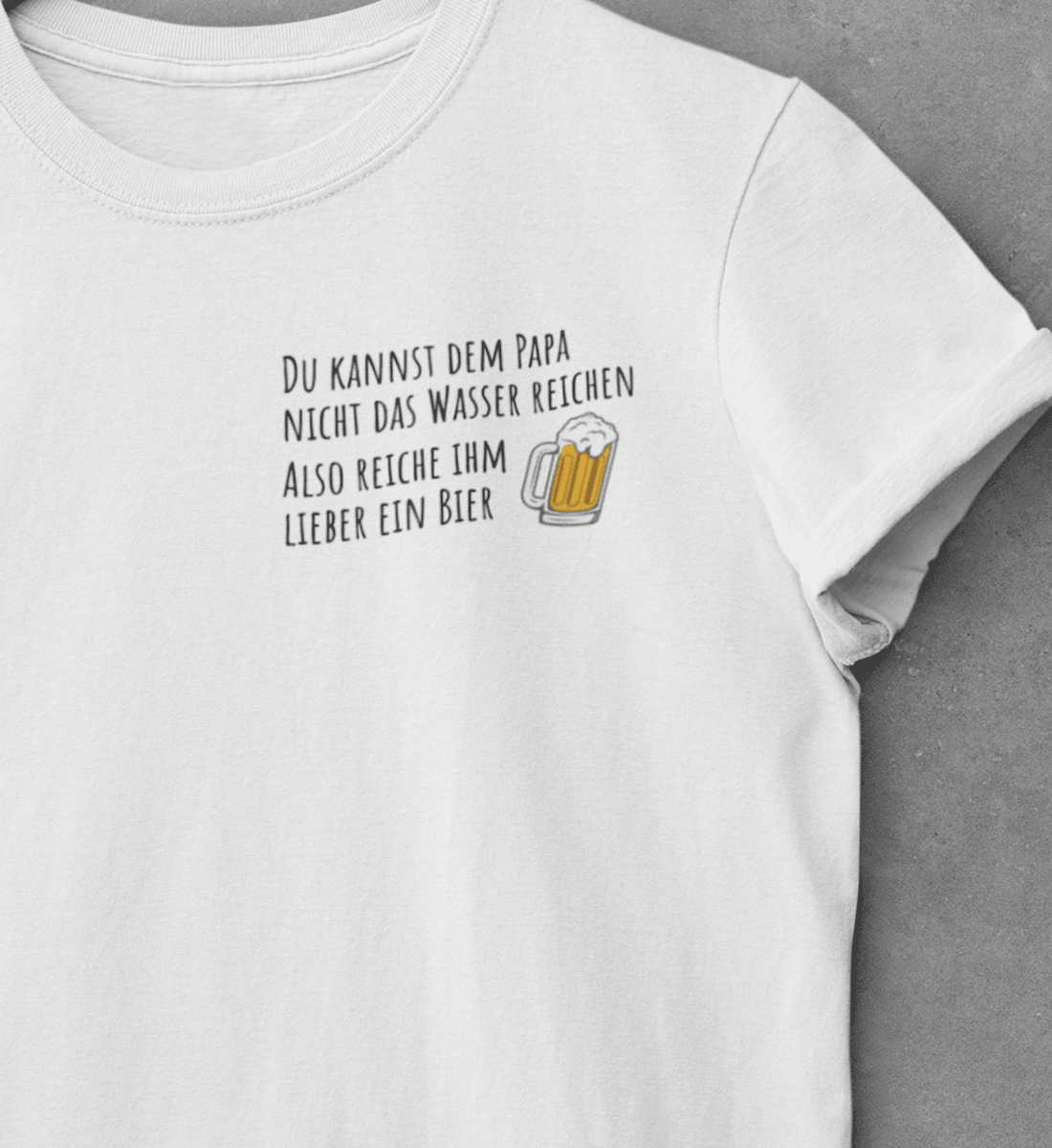 Nicht das Wasser reichen  - Premium Organic Shirt - Papasache