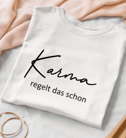 Karma regelt das schon  - Damen Premium Organic Shirt